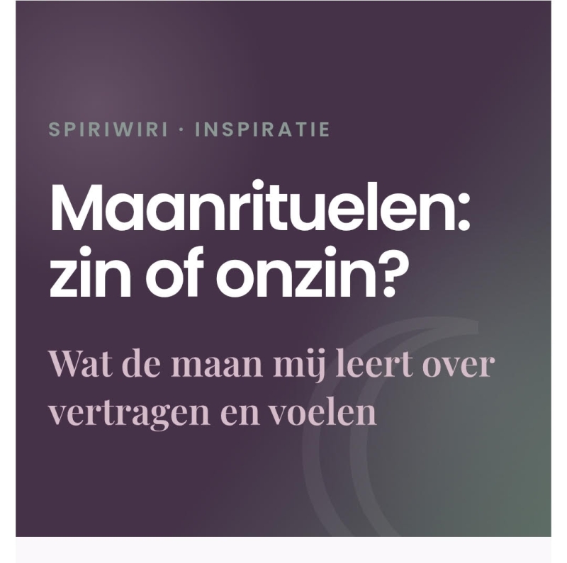 Maanrituelen: zin of onzin?